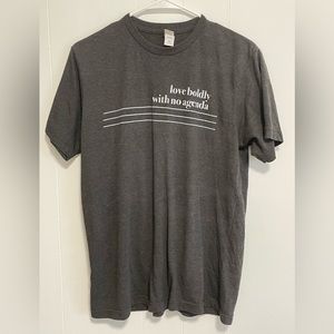 Size Medium T-Shirt, Love Boldly With No Agenda